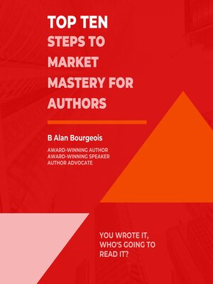 cover image of Top Ten Steps to Market Mastery for Authors